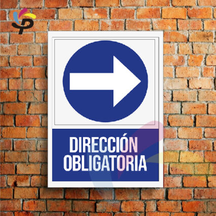 Dirección Obligatoria (Vertical) / Señalética de seguridad 25x30cm