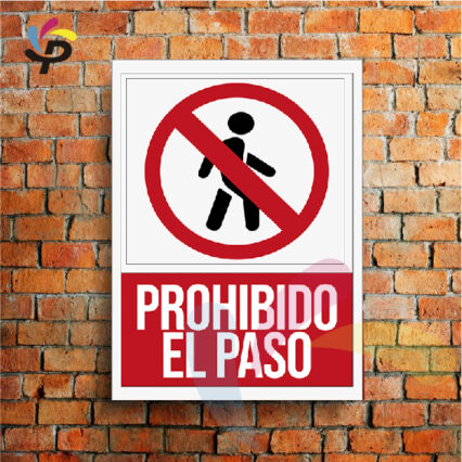Prohibido el paso (Vertical) / Señalética de seguridad 25x30cm