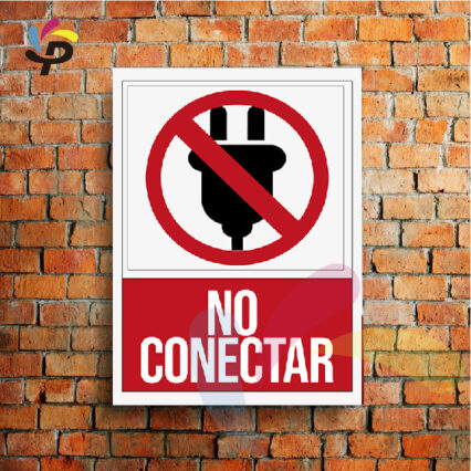 No conectar (Vertical) / Señalética de seguridad 25x30cm