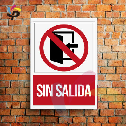Sin Salida (Vertical) / Señalética de seguridad 25x30cm