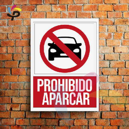 Prohibido Aparcar (Vertical) / Señalética de seguridad 25x30cm